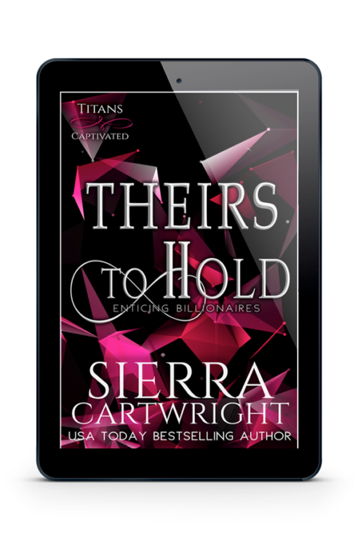 Theirs to Hold