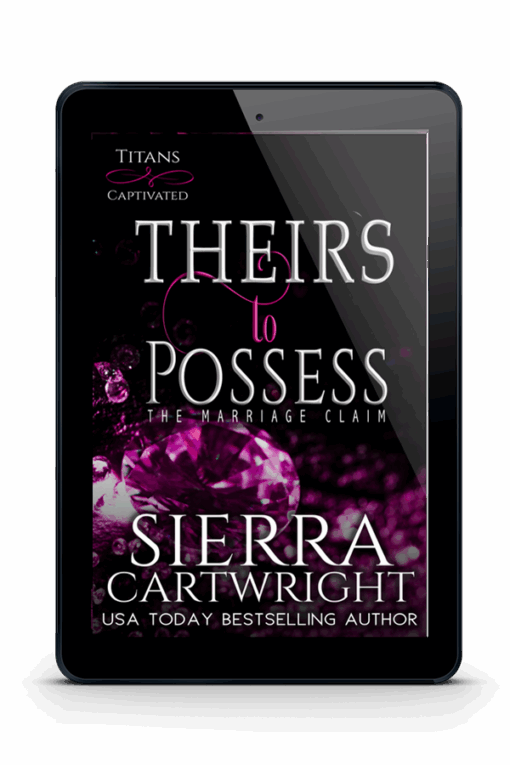 Theirs to Possess