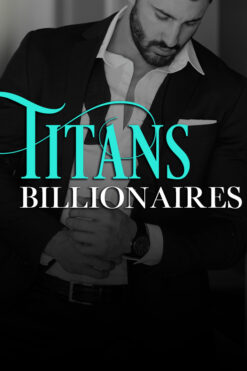 Titans Billionaires Series