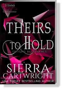 Theirs To Hold